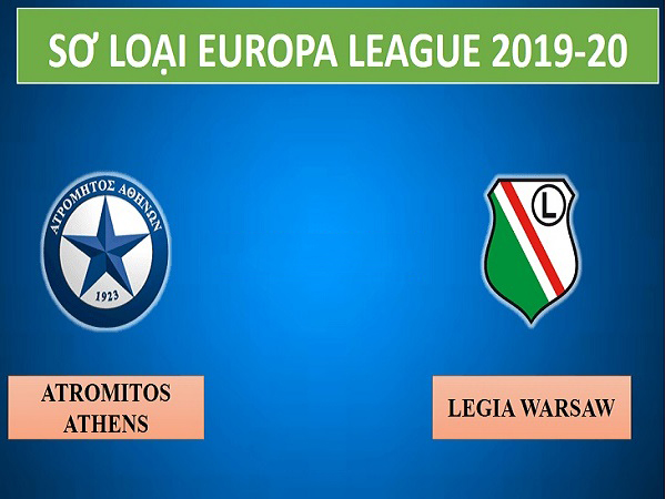 Nhận định Atromitos vs Legia Warszawa, 23h00 ngày 14/08