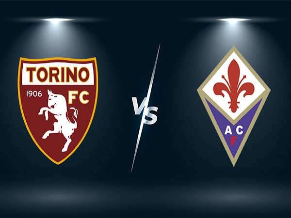 Nhận định, soi kèo Torino vs Fiorentina – 23h00 10/01, VĐQG Italia