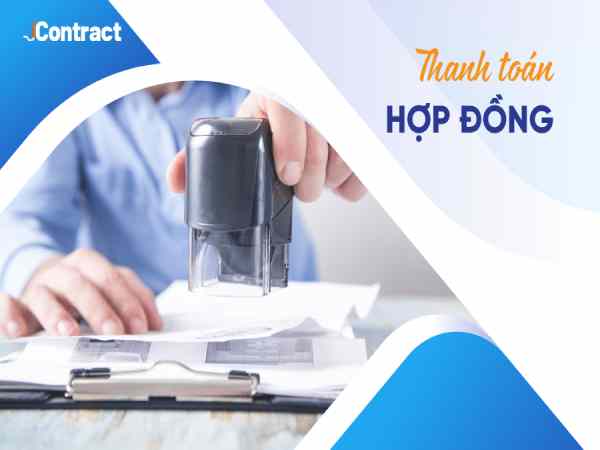 Quy định về thanh toán hợp đồng trọn gói