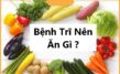 Người bị bệnh trĩ nên ăn gì để hỗ trợ điều trị tốt nhất