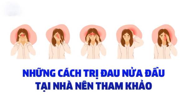 Cách trị đau nửa đầu hiệu quả chỉ với các mẹo tự nhiên