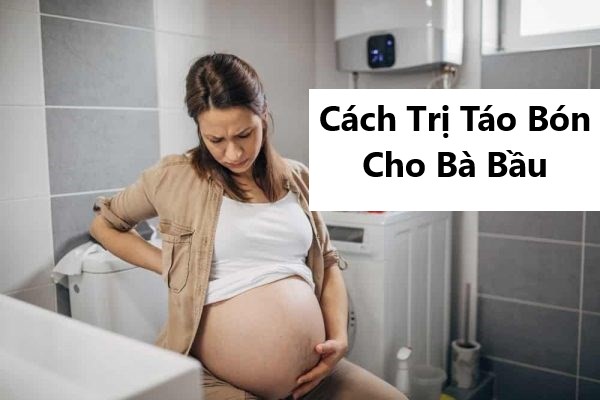 5 cách trị táo bón cho bà bầu mà không lo tác dụng phụ