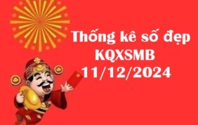 Thống kê số đẹp KQXSMB 11/12/2024