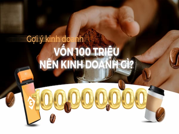 Vốn 1000 triệu nên kinh doanh gì mang lợi nhuận cao