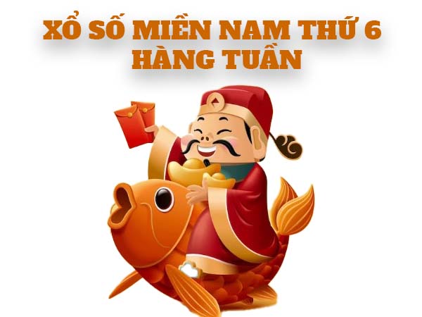 Hướng dẫn tham gia xổ số Miền Nam thứ Sáu hàng tuần
